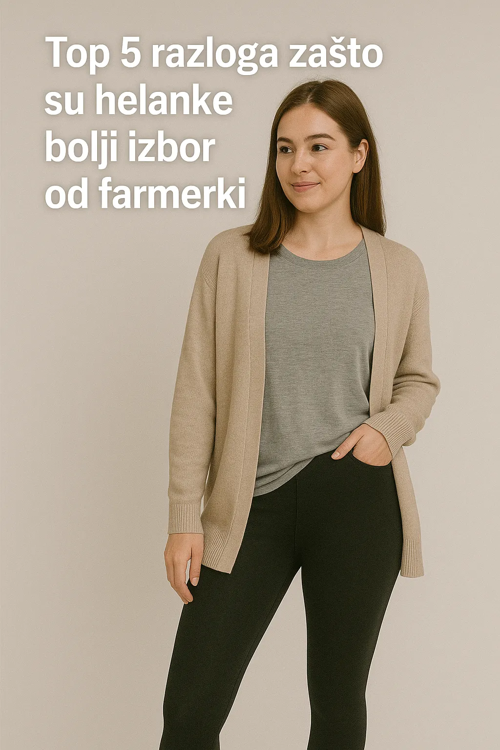 Top 5 razloga zašto su helanke bolji izbor od farmerki